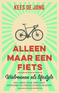 Voorspel & win het wielerboek: Alleen maar een fiets